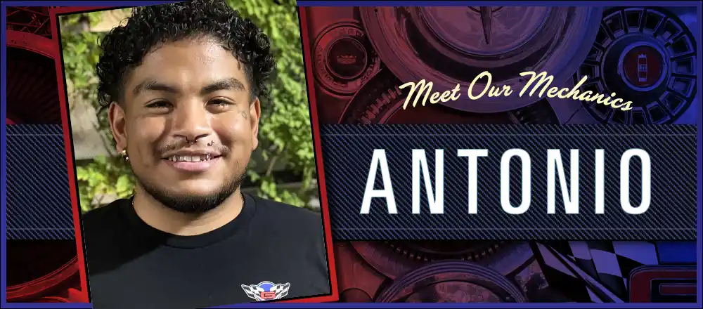 Meet Our Mechanics: Antonio