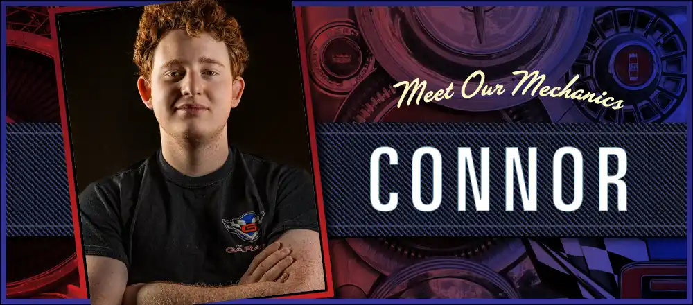 Meet Our Mechanics: Connor