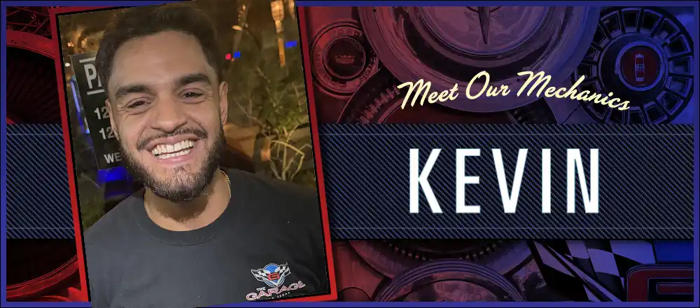 Meet Our Mechanics: Kevin